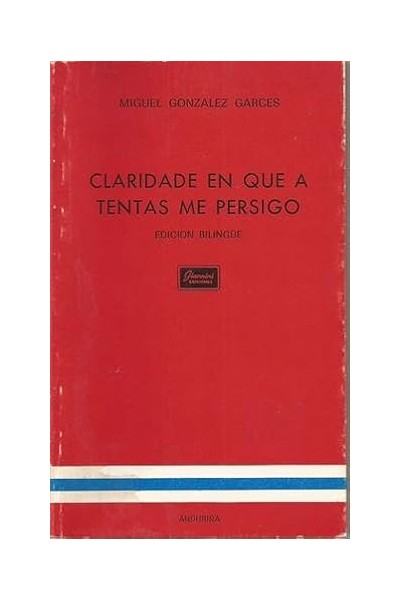 Claridade en que a tentas me persigo